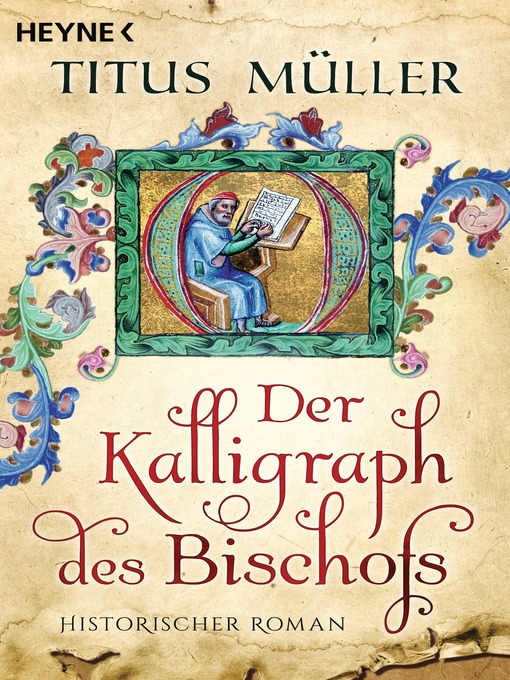 Title details for Der Kalligraph des Bischofs by Titus Müller - Wait list